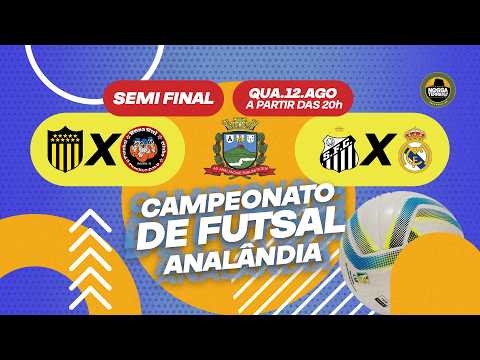 CAMPEONATO FUTSAL ANALÂNDIA 2026 - Semi-Final
