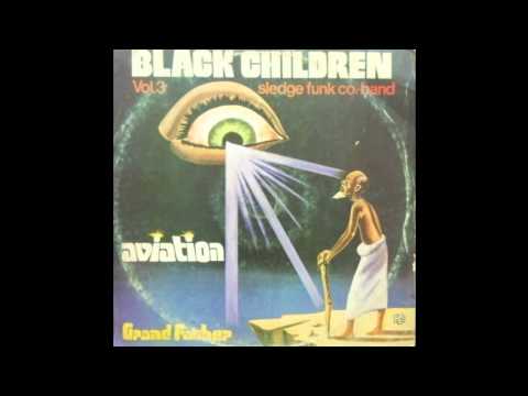 Black Children Sledge Funk Group  - In Search Of Yesterday
