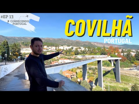 COVILHÃ -  BOA PARA O IMIGRANTE RECOMEÇAR? | Castelo Branco #conhecendoportugal ep13