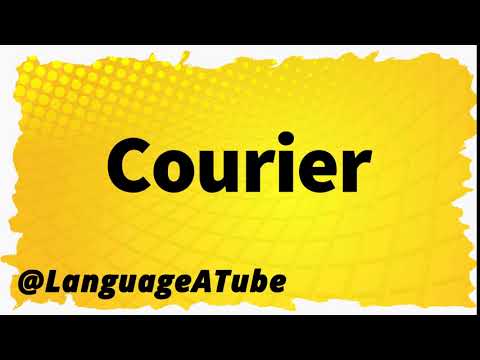 Courier Pronunciation ⚡️ How To Pronounce Courier!