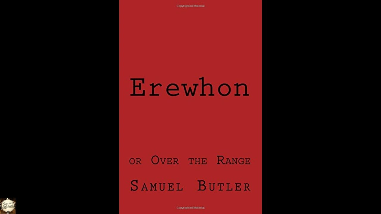 Erewhon: or Over the Range