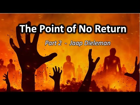 The Watchman 21 - The point of no return - Part 2. Jaap Dieleman