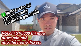 Làm thế nào để mua 1 căn nhà mới giá tốt ở Texas với chỉ $16,000 và không có closing cost?