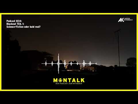 #34: Blackout TEIL 1: Science-Fiction oder bald real? | MONTALK