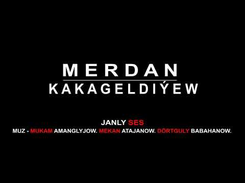 #Merdan kakageldiyew 2021 janly ses