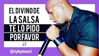 ♪TE LO PIDO POR FAVOR ►► NYKY MOURI ♪  ►► 🎧😉 [[VERSIÓN SALSA]]