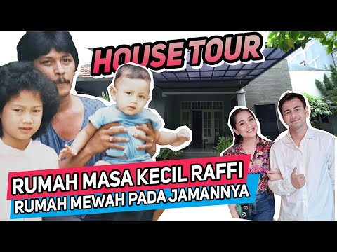 10 POTRET RUMAH MASA KECIL RAFFI AHMAD, SIMPAN BANYAK MEMORI BERSAMA SANG AYAH