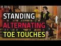 Standing Alternating Toe Touches