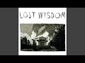 Lost Wisdom