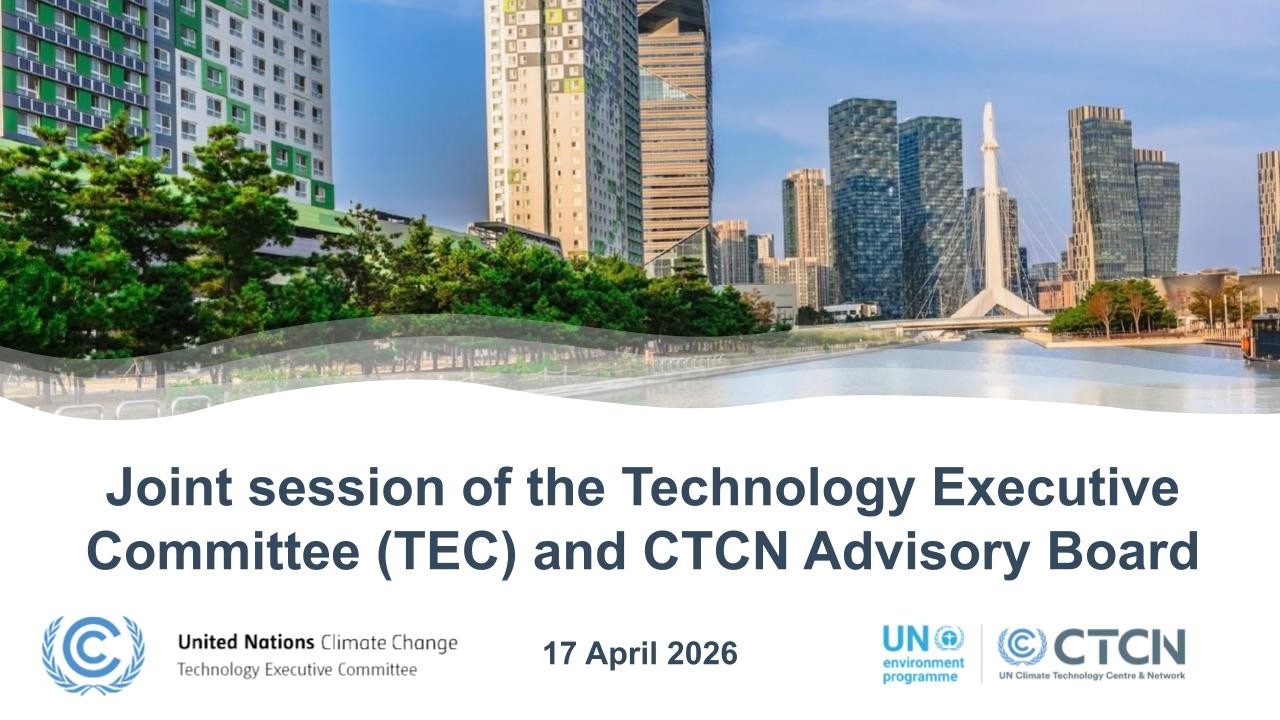 Joint session of the TEC and CTCN AB, 17 April 2026
