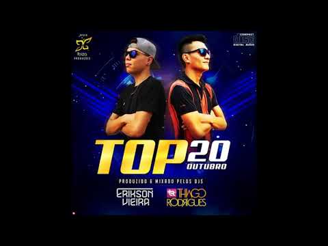 TOP 20 OUTUBRO 2K17 - DJS THIAGO RODRIGUES & ERIKSON VIEIRA
