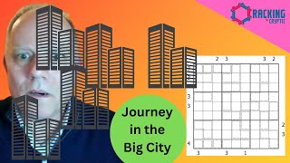 Journey through the City of Sudoku Skyscrapers