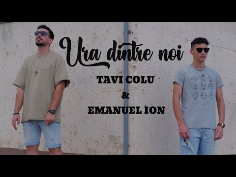Tavi Colu & Emanuel Ion - Ura dintre noi