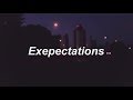 Expectations - Lauren Jauregui (Clean Lyrics)
