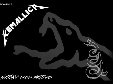 Kemallica (feat James Hetfield) - Nothing Else Matters