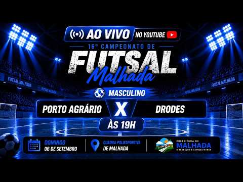 🔵 AO VIVO | P. Agrário x Drodes | Futsal Masculino | Campeonato de Malhada