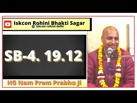 SB-4.19.12 ll By ll HG Nam Prem Prabhu Ji