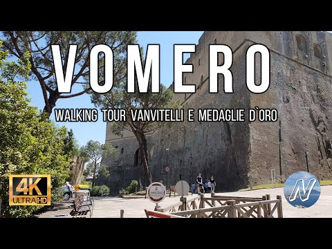 Walking tour Napoli VOMERO, vanvitelli, medaglie d`oro, Castel sant`elmo, San Martino, 4K UHD 60p