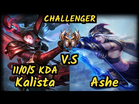 Rikara (KALISTA) vs ASHE - 11/0/5 KDA BOTTOM ADC CHALLENGER GAMEPLAY - NA
