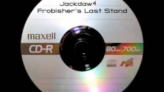 Jackdaw4 - Frobisher's Last Stand