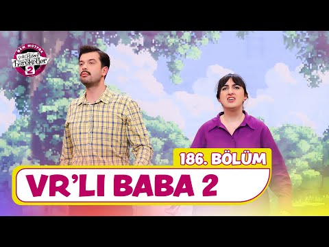 VR'lı Baba 2 (186. Bölüm) -  Çok Güzel Hareketler 2