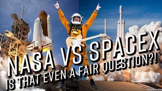SpaceXVSNASA:Isthatevenafairquestion?!?!