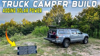 Truck Short Bed Camper Build | Installing Solar Power | Short Bed Tacoma Camping