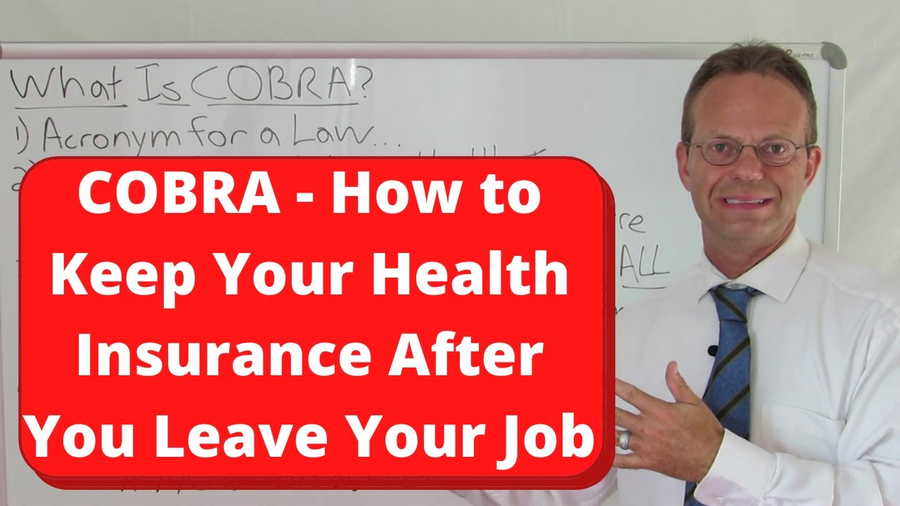 What Is COBRA for Health Insurance
