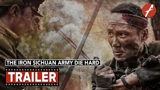 The Iron Sichuan Army Die Hard (2020) 九条命 - Movie Trailer - Far East Films