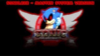 A NEW STYLE FOR THIS STORY! / Sonic.Exe Master System Version