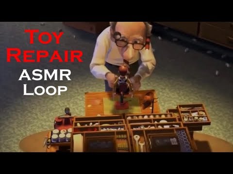 ASMR Loop: Toy Repair FX Only (Toy Story 2) - 37 mins