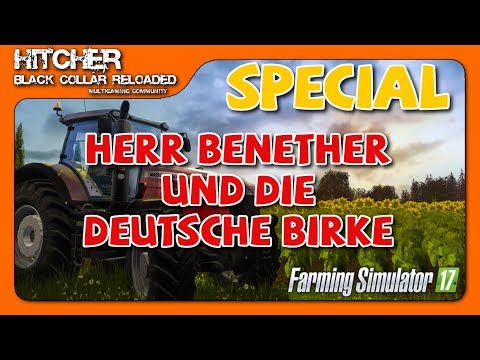 BCR - LS17 Forst #025 - Special - Herr Benether und die deutsche Birke