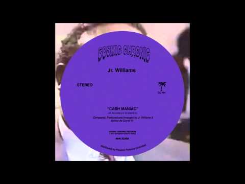 Jr. Williams - Cash Maniac