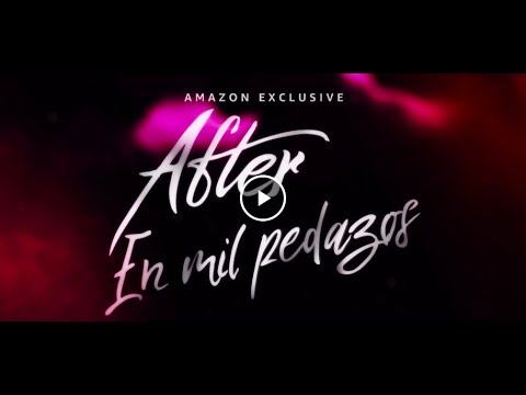 After: En mil pedazos - Tráiler Oficial | Amazon Prime Video