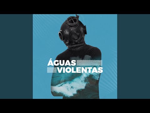 Águas Violentas