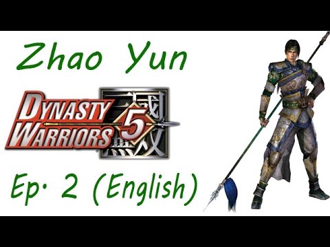 Dynasty Warriors 5 Zhao Yun Ep. 2 Chapter 2 - Battle Of Hu Lao Gate (Eng. Ver)