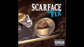 Scarface - The Fix [Full Album] 2002