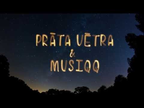 Prāta Vētra, Musiqq - Debesis iekrita Tevī