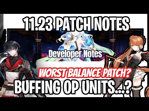 ONE OF THE WORST BALANCE PATCHES...? 11.23 Balance Adjustment Patch Note Rundown [Epic Seven]