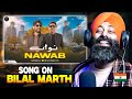 Indian Reaction On NAWAB Malkoo X Bilal Marth PunjabiReel TV