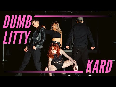 KARD - Dumb Litty Dance Cover