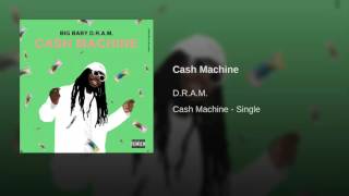 D.R.A.M. - Cash Machine (Bass Boosted)