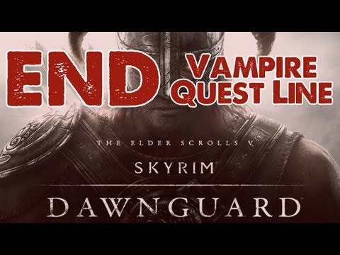 Skyrim: Dawnguard DLC Walkthrough: ENDING Vampire Quest Line - Kinkred Judgment w/commentary