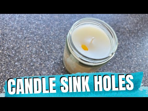 Candle sinkholes, why they happen, how to fix and prevent them