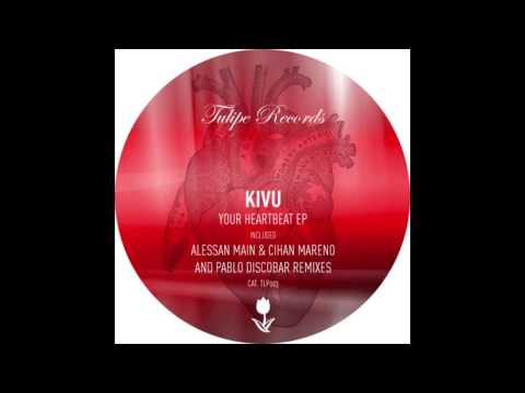 Kivu - Your Heartbeat (Pablo Discobar Remix)