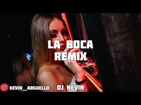 LA BOCA REMIX - MAU Y RICKY ✘ LUNAY ✘ CAMILO ✘ DJ KEVIN