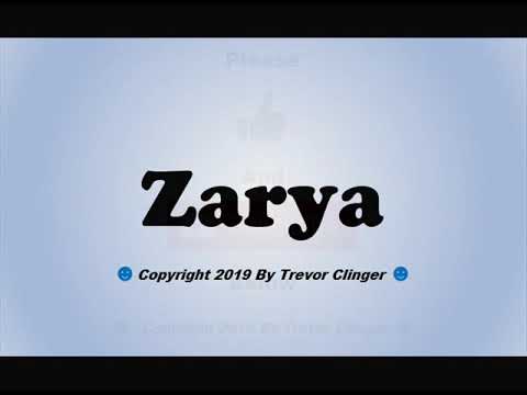 How To Pronounce Zarya