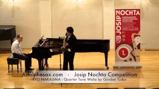Josip Nochta Competition   RYO NAKAJIMA   Quarter Tone Waltz by Gordan Tudor
