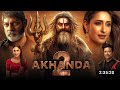 Akhanda 2 Full Movie Hindi Dubbed Nandamuri Balakrishna New Full Hindi Movie South Movie