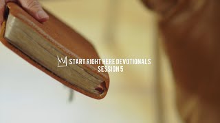 Casting Crowns - Start Right Here Devotional (Session 5)